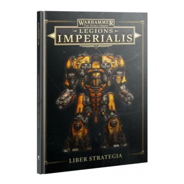 Warhammer The Horus Heresy Legions Imperialis Liber Strategia Inglés